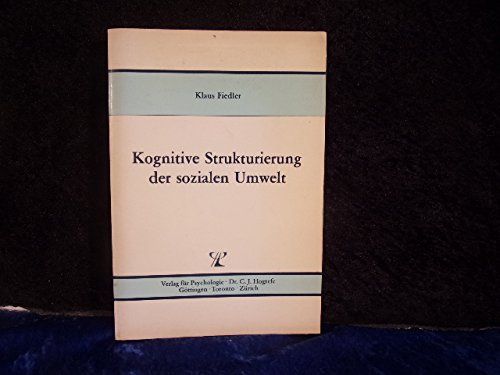 Kognitive Strukturierung der sozialen Umwelt: Untersuchungen zur Wahrnehmung kontingenter Ereignisse Natural Sciences