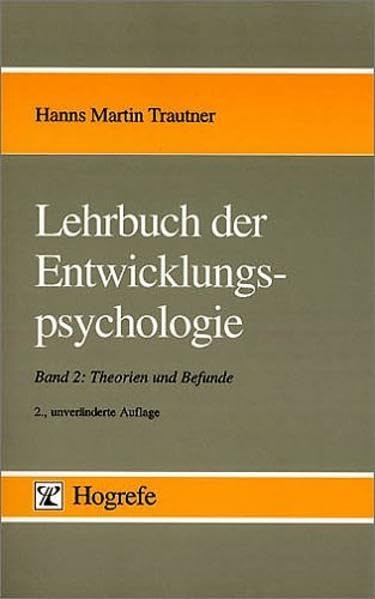 Lehrbuch der Entwicklungspsychologie II Psychology