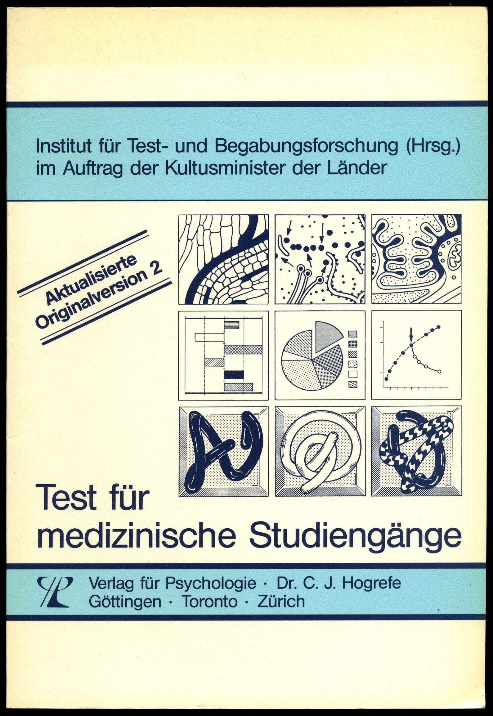 Test für medizinische Studiengänge: Aktualisierte Originalversion 2 Medicine
