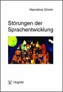 Störungen der Sprachentwicklung: Grundlagen - Ursachen - Diagnose - Intervention - Prävention Parents & Children