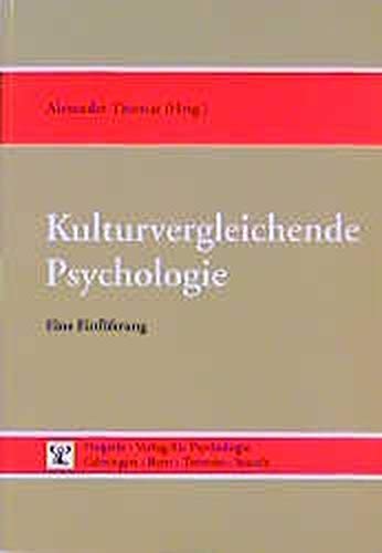 Kulturvergleichende Psychologie: Eine Einführung Psychology