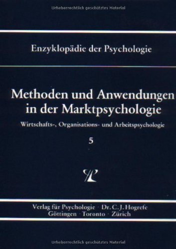 Enzyklopädie der Psychologie, Bd.5, Methoden und Anwendungen in der Marktpsychologie Psychology