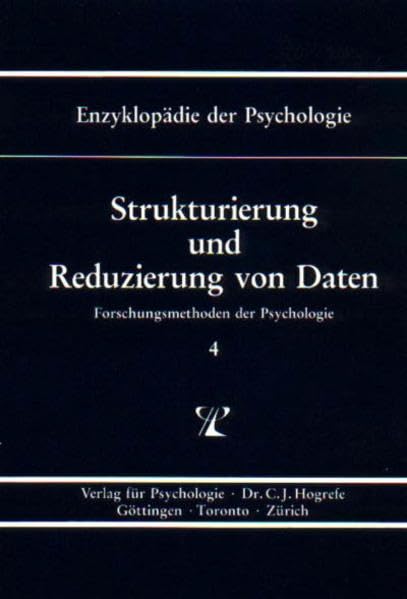 Enzyklopädie der Psychologie, Bd.4, Strukturierung und Reduzierung von Daten Psychology