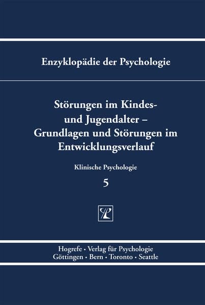 Störungen im Kindes- und Jugendalter – Grundlagen und Störungen im Entwicklungsverlauf book