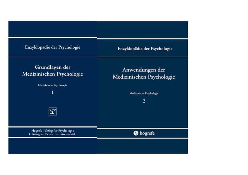 Themenbereich D: Praxisgebiete / Medizinische Psychologie (Enzyklopädie der Psychologie) Psychology
