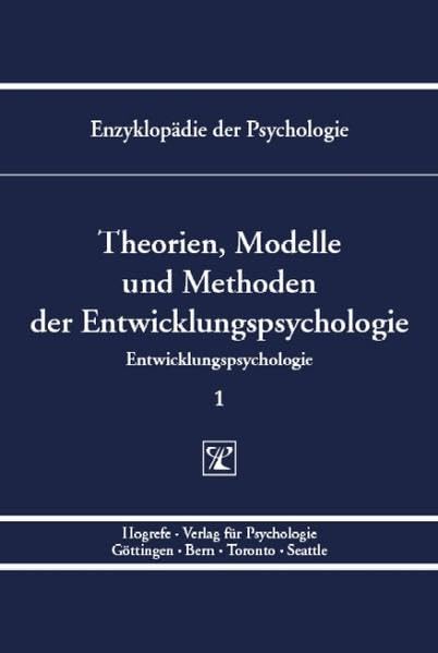 Theorien, Modelle und Methoden der Entwicklungspsychologie book
