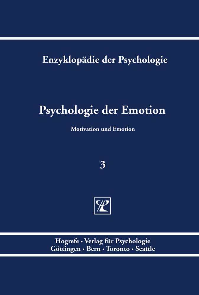 Psychologie der Emotion (Enzyklopädie der Psychologie) Psychology