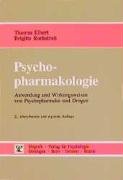 Psychopharmakologie: Anwendung und Wirkungsweisen von Psychopharmaka und Drogen Medicine