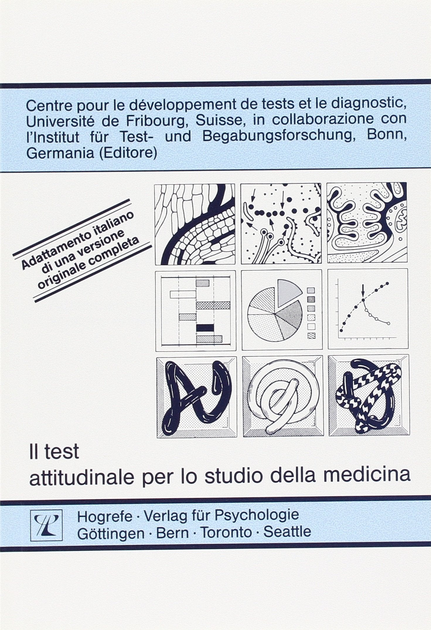 Il test attitudinale per lo studio della medicina Medicine