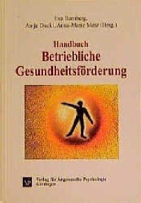 Handbuch Betriebliche Gesundheitsförderung Business, Finance & Career