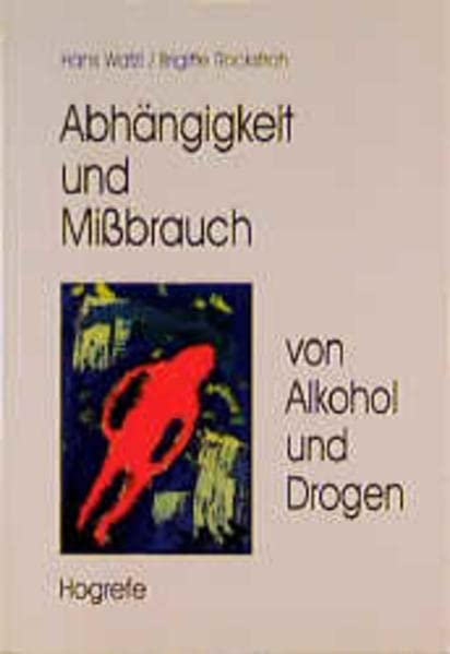 Abhängigkeit und Missbrauch von Alkohol und Drogen Politics & History
