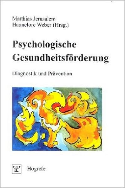 Psychologische Gesundheitsförderung: Diagnostik und Prävention Medicine