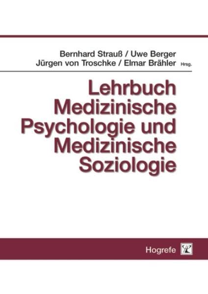 Lehrbuch medizinische Psychologie und medizinische Soziologie Medicine