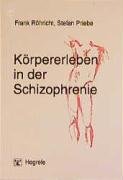Product Image: Körpererleben in der Schizophrenie
