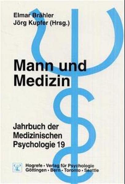 Jahrbuch der Medizinischen Psychologie, Mann und Medizin Medicine