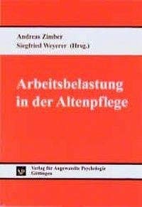 Product Image: Arbeitsbelastung in der Altenpflege