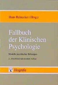Fallbuch der Klinischen Psychologie Medicine