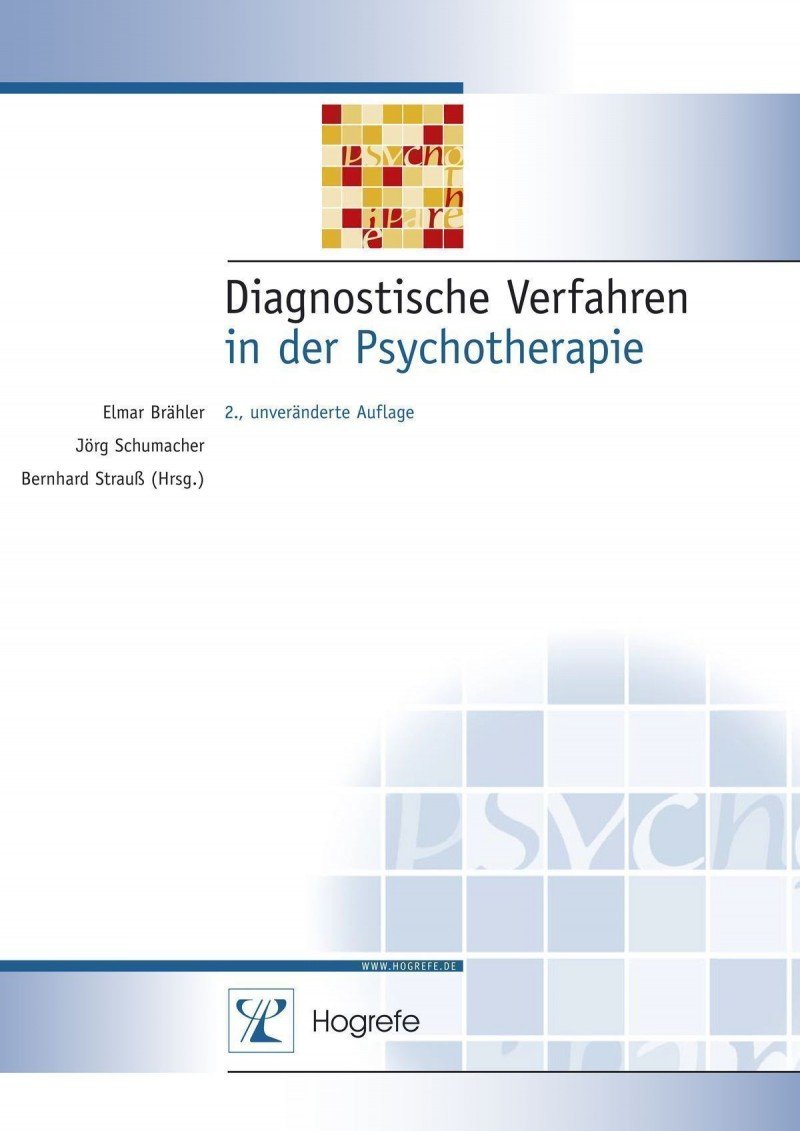 Diagnostische Verfahren in der Psychotherapie (Diagnostik für Klinik und Praxis) Medicine