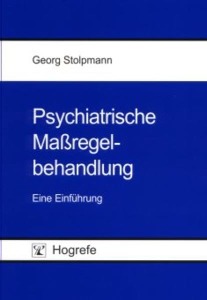 Psychiatrische Maßregelbehandlung book
