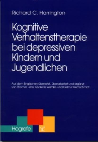 Kognitive Verhaltenstherapie bei depressiven Kindern und Jugendlichen (Therapeutische Praxis) Health, Nutrition & Fitness