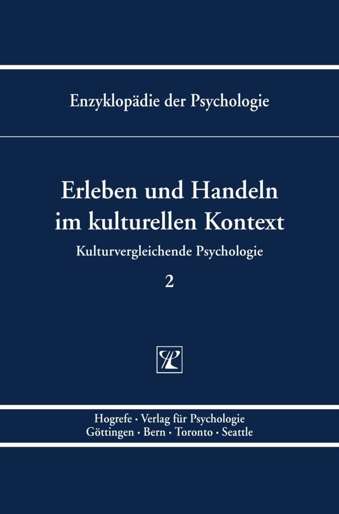 Kulturvergleichende Psychologie 2. Erleben und Handeln im kulturellen Kontext: Erleben und Handeln im kulturellen Kontext (Enzyklopädie der Psychologie) Film, Art & Culture