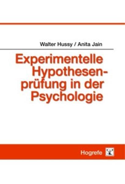 Experimentelle Hypothesenprüfung in der Psychologie Psychology