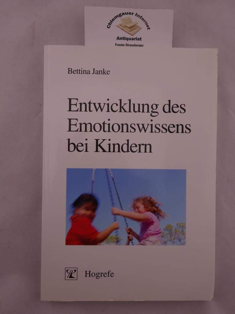 Entwicklung des Emotionswissens bei Kindern Psychology