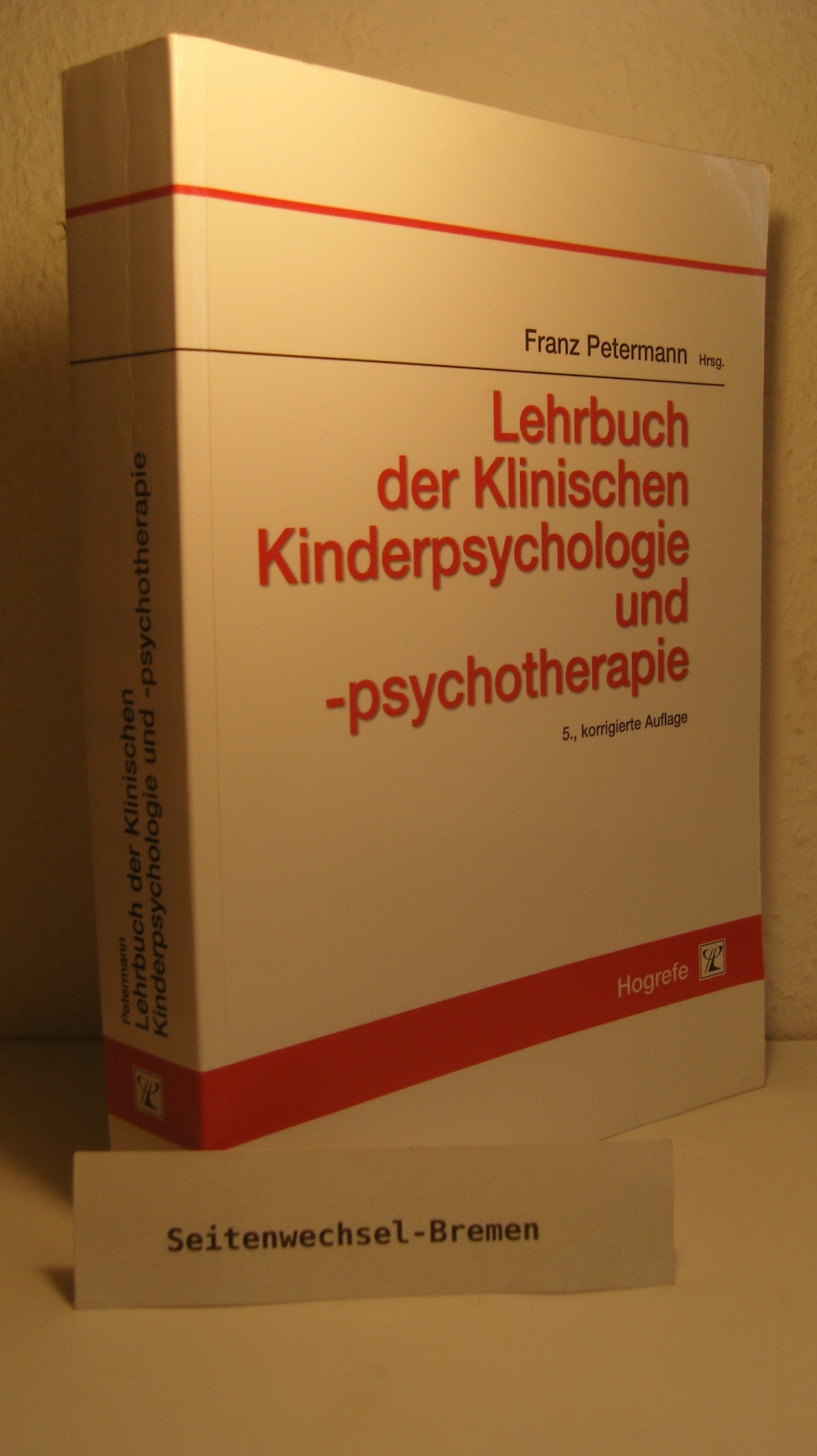 Lehrbuch der Klinischen Kinderpsychologie und -psychotherapie Psychology