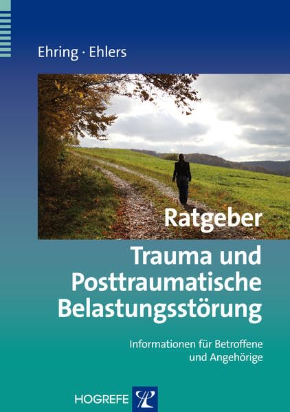 Ratgeber Trauma und Posttraumatische Belastungsstörung Medicine