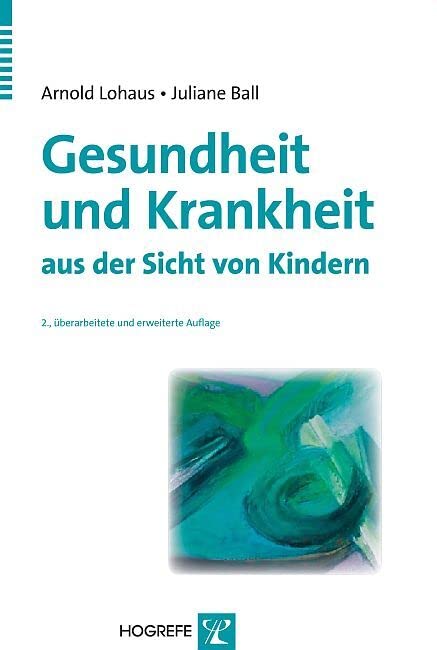 Gesundheit und Krankheit aus der Sicht von Kindern Medicine