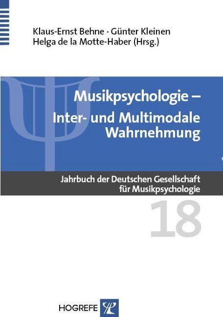 Musikpsychologie. Jahrbuch der Deutschen Gesellschaft für Musikpsychologie / Inter- und Multimodale Wahrnehmung Medicine