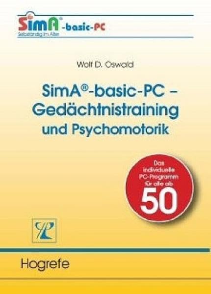 SimA-basic-PC-Gedächtnistraining und Psychomotorik. CD-ROM für Windows 95/98/ME/2000/XP. Das individuelle PC-Programm für alle ab 50 Learning