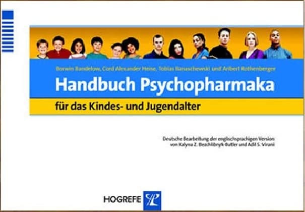 Handbuch Psychopharmaka für das Kindes- und Jugendalter Medicine