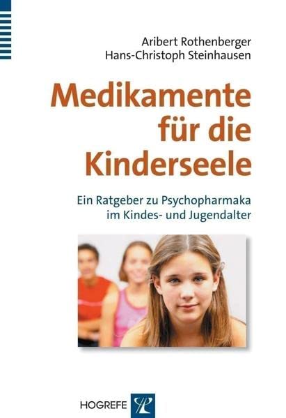 Medikamente für die Kinderseele Medicine