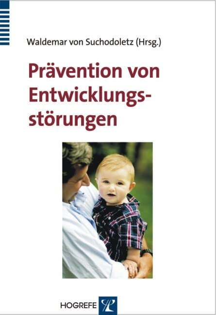 Prävention von Entwicklungsstörungen Medicine