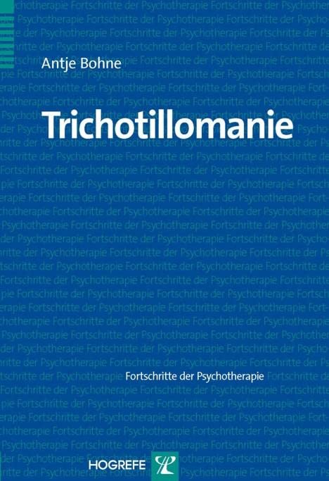 Trichotillomanie: Fortschritte der Psychotherapie Medicine
