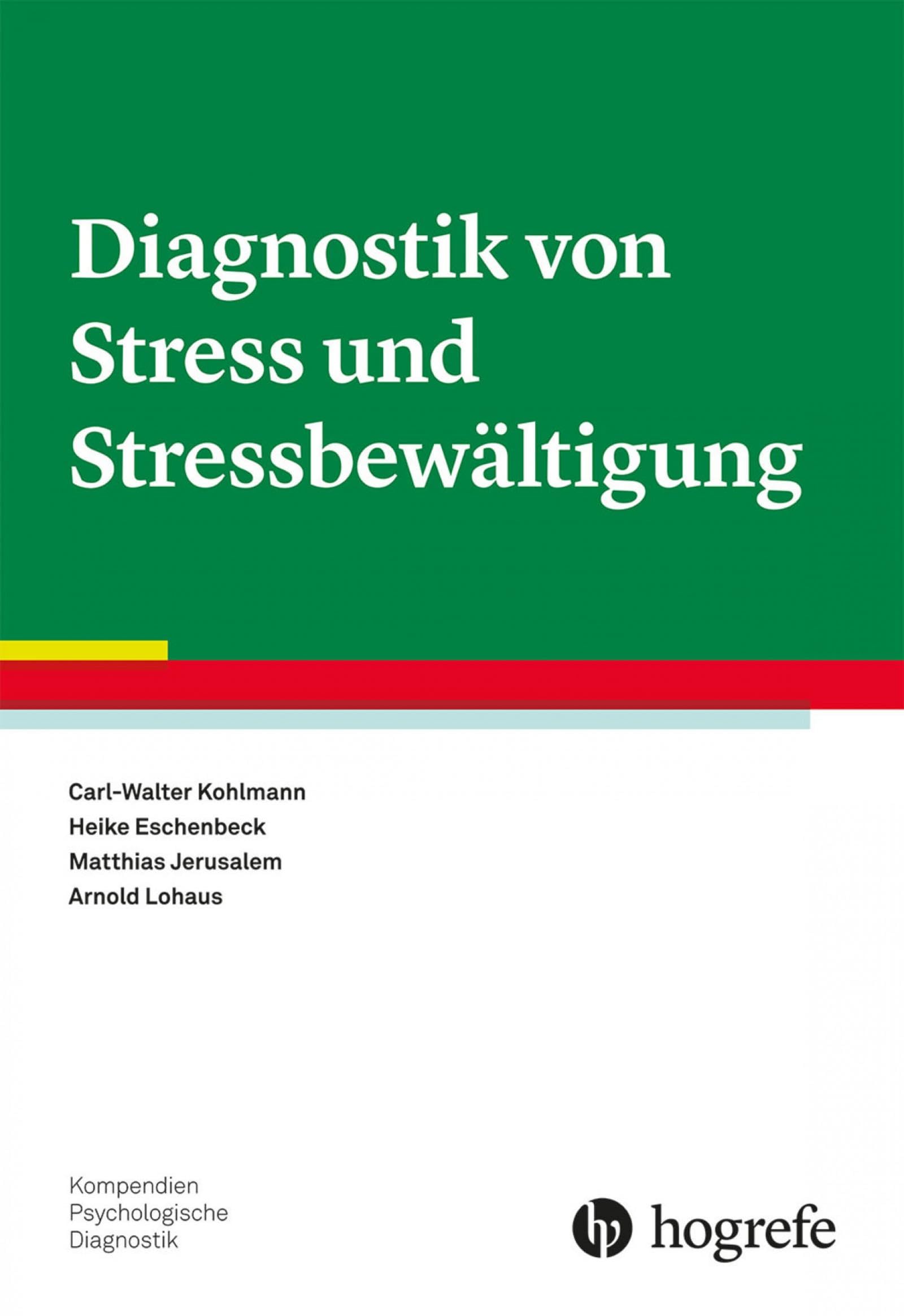 Diagnostik von Stress und Stressbewältigung Medicine