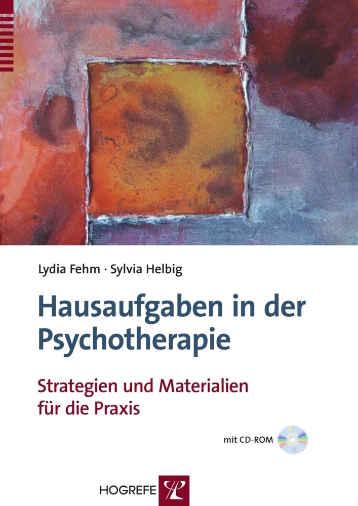 Hausaufgaben in der Psychotherapie: Strategien und Materialien für die Praxis Medicine