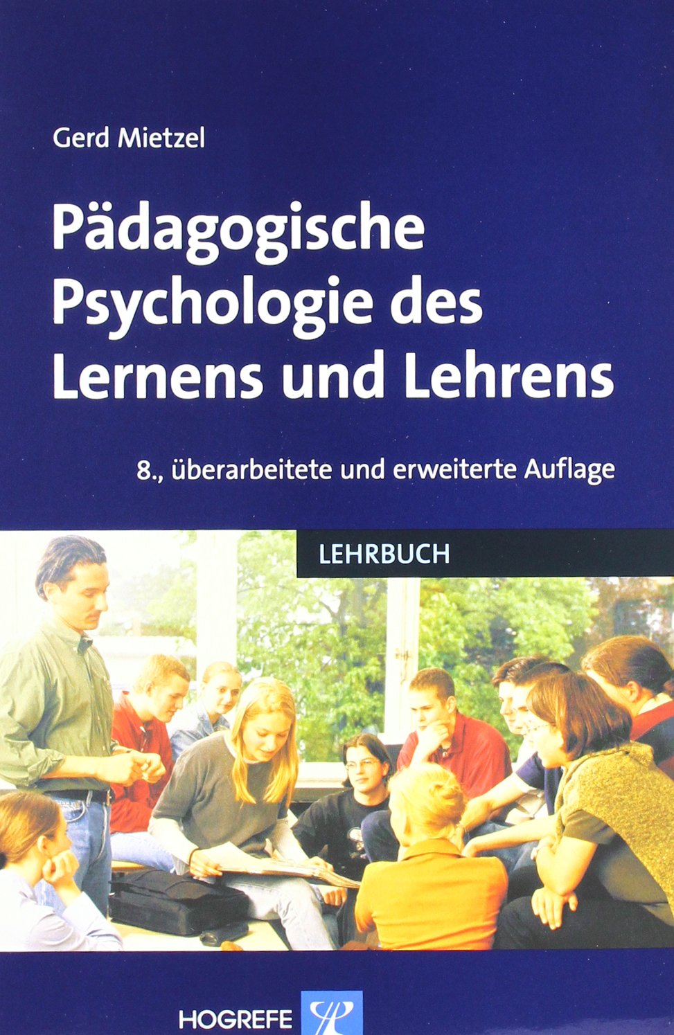 Pädagogische Psychologie des Lernens und Lehrens Education & Training