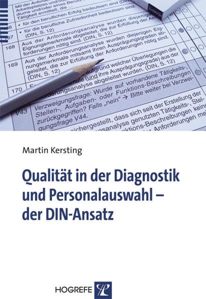 Qualität in der Diagnostik und Personalauswahl - der DIN-Ansatz Business, Finance & Career