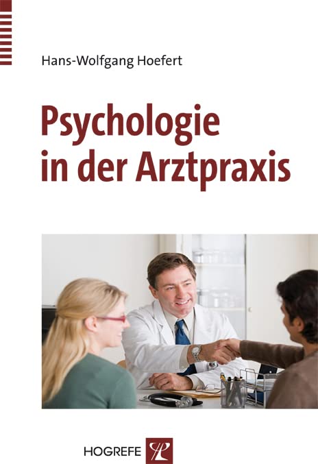 Psychologie in der Arztpraxis Medicine