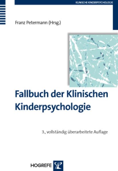 Fallbuch der Klinischen Kinderpsychologie und -psychotherapie Medicine