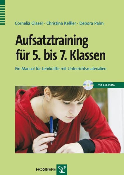 Aufsatztraining für 5. bis 7. Klassen: Ein Manual für Lehrkräfte mit Unterrichtsmaterialien Psychology