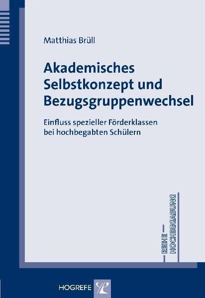Akademisches Selbstkonzept und Bezugsgruppenwechsel Psychology