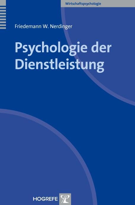 Psychologie der Dienstleistung Business, Finance & Career