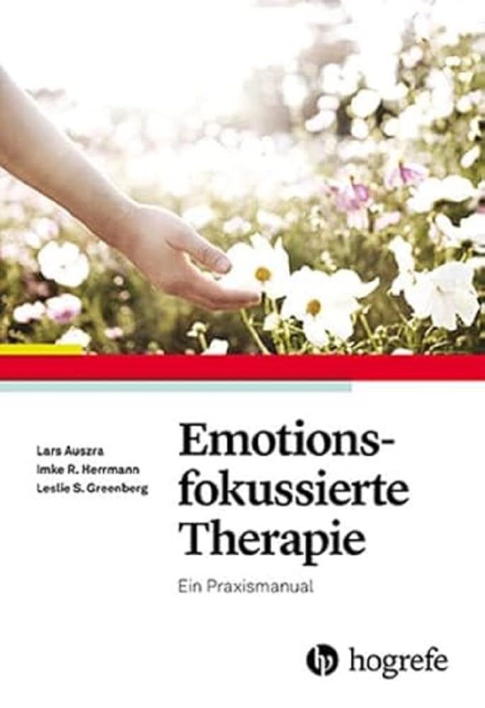 Emotionsfokussierte Therapie Medicine
