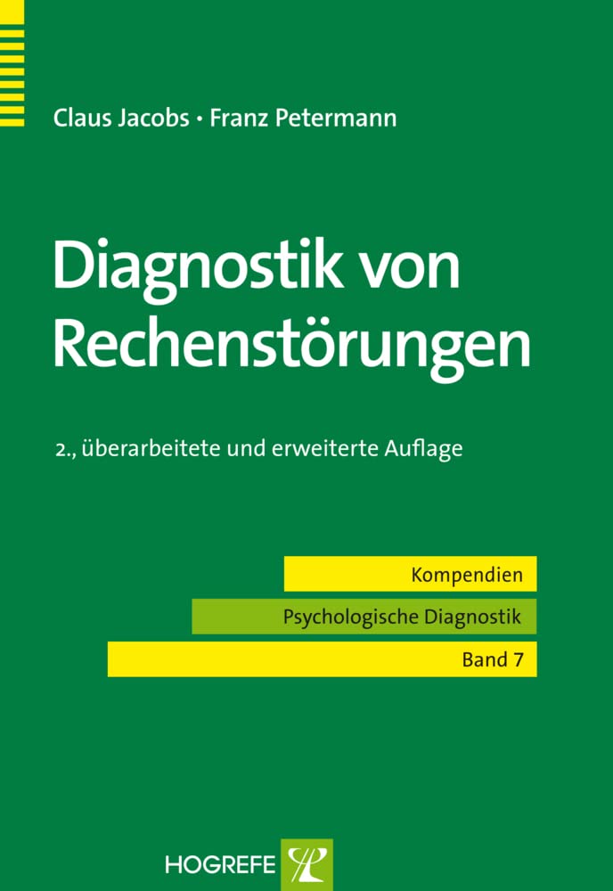 Diagnostik von Rechenstörungen (Kompendien Psychologische Diagnostik) Medicine