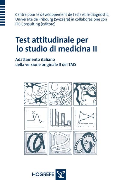Test attitudinale per lo studio di medicina II Medicine