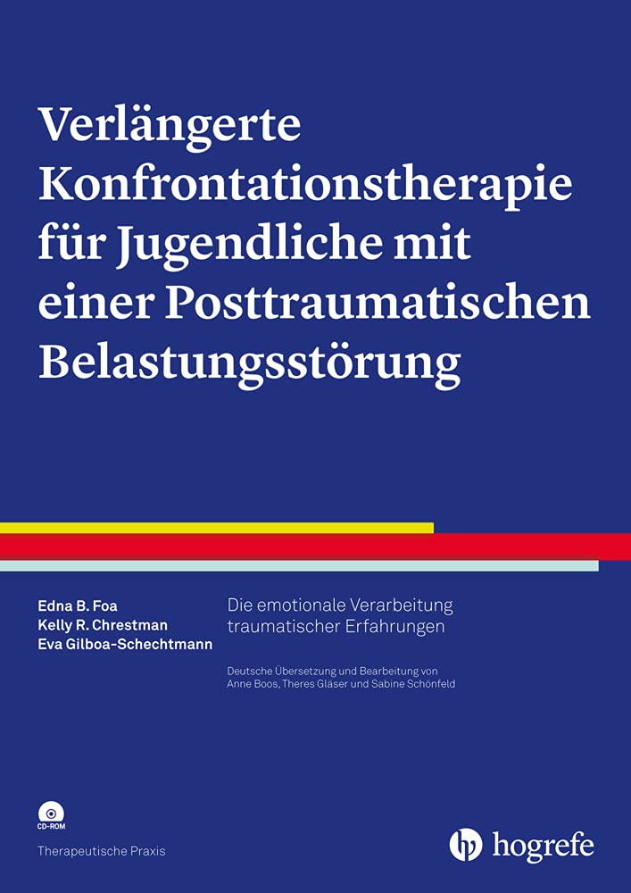 Verlängerte Konfrontationstherapie für Jugendliche mit einer Posttraumatischen Belastungsstörung Medicine