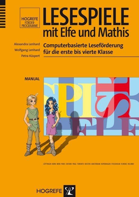 Lesespiele mit Elfe und Mathis: Computerbasierte Leseförderung für die erste bis vierte Klasse (Hogrefe Förderprogramme) Psychology
